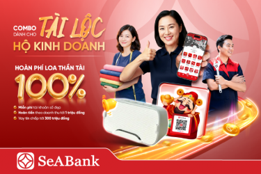 SeABank ra mắt Combo Tài Lộc, hoàn phí Loa Thần Tài cho hộ kinh doanh